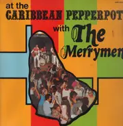 The Merrymen - At The Caribbean Pepperpot With The Merrymen