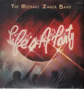 Michael Zager Band - Life's a Party