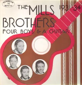 The Mills Brothers - Four Boys And A Guitar