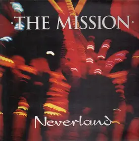 Mission - Neverland