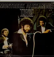 The Monty Alexander Trio - Montreux Alexander - Live! At The Montreux Festival