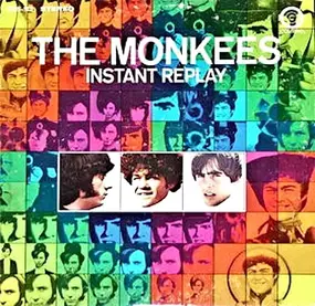 The Monkees - Instant Replay