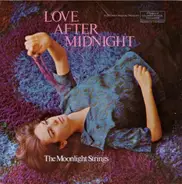 The Moonlight Strings - Love After Midnight