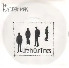 The Modernaires - Life In Our Times