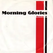The Morning Glories - Tower