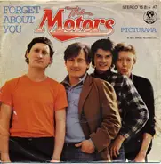The Motors - Forget About You / Picturama