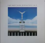 The Motors - The Motors Greatest Hits