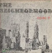 The Neighborhood - Debut