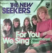 The New Seekers - For You We Sing