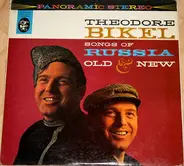 Theodore Bikel - Songs of Russia Old & New