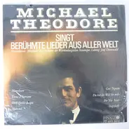 Theodore Michael , Orchester der Württembergischen Staatsoper , Josef Dünnwald - Theodore Michael Singt Berühmte Lieder Aus Aller Welt