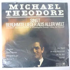 Josef Dunnwald - Theodore Michael Singt Berühmte Lieder Aus Aller Welt