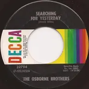 The Osborne Brothers - Searching For Yesterday