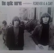 Optic Nerve - Forever And A Day