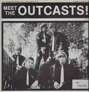 The Outcasts - Meet The Outcasts!