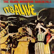 The Ozark Mountain Daredevils - It's Alive