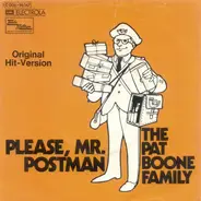 The Pat Boone Family - Please, Mr. Postman