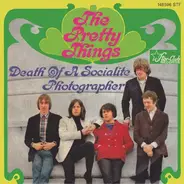 The Pretty Things - Death Of A Socialite / Photographer