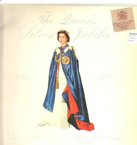 The Queen's Silver Jubilee - Music From 25 Years Of Royal Occasions