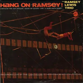 Ramsey Lewis - Hang On Ramsey!