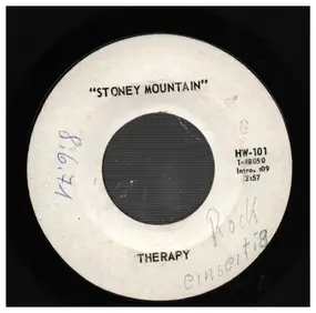 Therapy? - Stoney Mountain / I'm The One