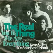The Real Thing - You To Me Are Everything / Keep An Eye (On Your Best Friend)