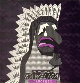 The Residents - Kaw-Liga