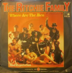 The Ritchie Family - Where Are The Men / Bad Reputation
