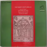 Benjamin Britten - A Ceremony Of Carols / Rejoice In The Lamb / Festival Te Deum