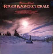 The Roger Wagner Chorale - Christmas Carols