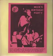 The Rolling Stones - Mick's Birthday Party