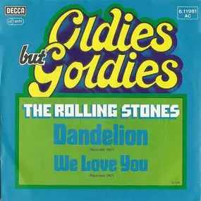 The Rolling Stones - Dandelion / We Love You