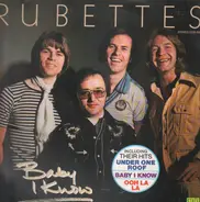 The Rubettes - Baby I Know