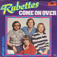 The Rubettes - Come On Over / Chérie Amour