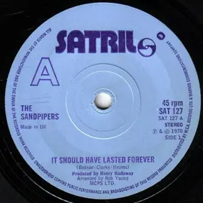 The Sandpipers - It Should Have Lasted Forever