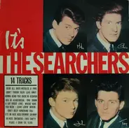 The ‎ Searchers - It's the Searchers