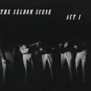 The Seldom Scene - Act 1