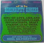 The Serendipity Singers - Sing Of Love, Lies, And Flying Festoons…