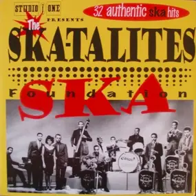 The Skatalites - Foundation Ska