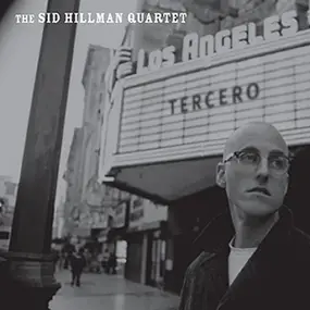 The Sid Hillman Quartet - Tercero