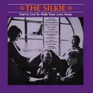The Silkie - You've Got To Hide Your Love Away