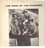 The Sons Of The Pioneers - The Sons of the Pioneers