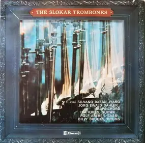 The Slokar Trombones - The Slokar Trombones
