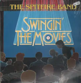 The Spitfire Band - Swingin' The Movies