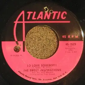 The Sweet Inspirations - To Love Somebody / Where Did It Go