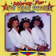 The Star Sisters - Hooray For The Star Sisters