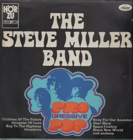 Steve Miller Band - Progressive Pop