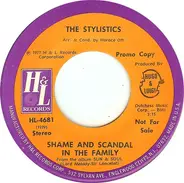 The Stylistics - Shame And Scandal In The Family