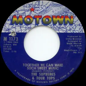 The Supremes - Together We Can Make Such Sweet Music / River Deep - Mountain High