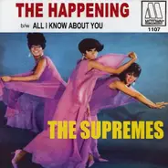 The Supremes - All I Know About You / The Happening